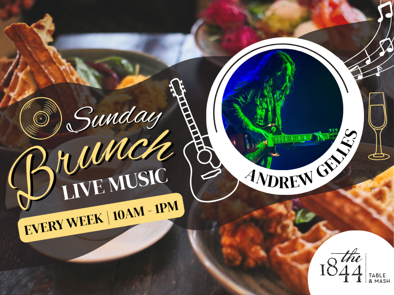 ANDREW GELLES | SUNDAY BRUNCH LIVE MUSIC (SEPTEMBER)